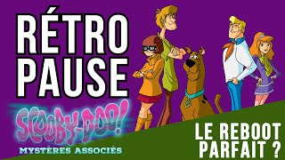 RétroPause  ScoobyDoo  Mystères associés [upl. by Luar130]