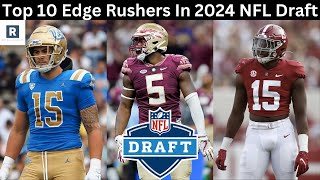 2024 NFL Draft Edge Rankings  NFL Draft Position Rankings [upl. by Notloc]