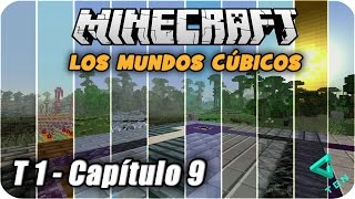 Minecraft  Los Mundos Cúbicos  T1  Capitulo 9  La Fortaleza  1080p HD [upl. by Yehudit]