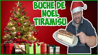 Bûche de Noël Tiramisu Tout Faire Maison [upl. by Corny]