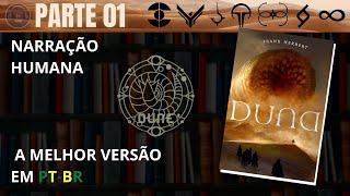 DUNA 🔅 PARTE 01 Audiolivro em PTBR [upl. by Irina335]