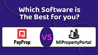 PayProp vs MiPropertyPortal  Which Property Management Software is Right for You [upl. by Old]