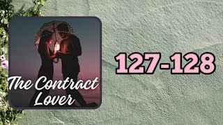 The Contract Lover अध्याय 127128  अनुबंध प्रेमी PFM lovely Popular audiobook novelbook in hindi [upl. by Ezalb564]