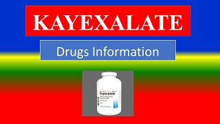 KAYEXALATE   Generic Name  Brand Names How to use Precautions Side Effects [upl. by Rolland]