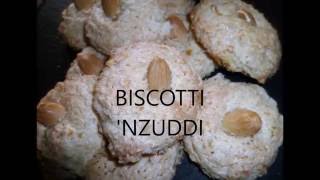 Ricette con le mandorle Biscotti nzuddi [upl. by Ninnette]