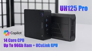 This AllNew 14 Core Ai Mini PC Has An OCuLink Port UH125 Pro Hands On [upl. by Anayia]