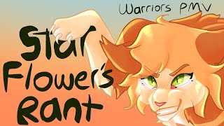 Star Flower’s Rant • Warriors PMV OLD [upl. by Ellsworth234]