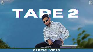 TAPE 2  Arjan Dhillon NEW SONGOfficial Video Saroor New Album  New Punjabi Songs 2023 [upl. by Stanwood]