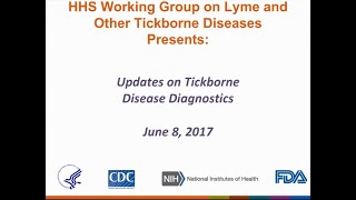 Updates on Tickborne Disease Diagnostics [upl. by Sokairyk601]