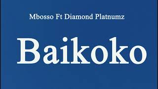 Mbosso Ft Diamond Platnumz  Baikoko Official Instrumental  FLP [upl. by Ysabel408]