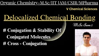 Delocalized Chemical Bonding MScCSIR NETMPHARMAIIT JAM vchemicalsciences9396 [upl. by Hebel]