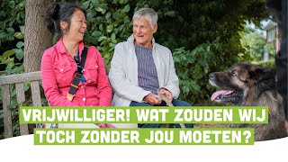 Vrijwilliger Wat zouden wij toch zonder jou moeten [upl. by Ydna]