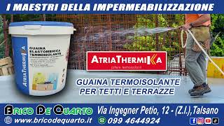 GUAINA TERMOISOLANTE PER TETTI E TERRAZZE COIBENTA E IMPERMEALIZZA EFFICACEMENTE [upl. by Jarlathus]