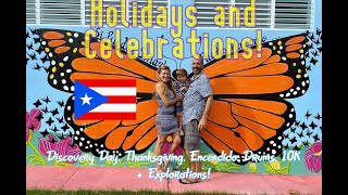 Puerto Rico Holidays amp Celebrations Aguada Discovery Day Thanksgiving Drums 10K Encendido [upl. by Ramsay]