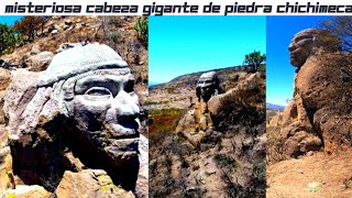 ENCONTRAMOS MISTERIOSA PIEDRA ESFINGE CHICHIMECA EN LAS MONTAÑAS QUIEN LA CONSTRUYO CONOCE LA VERDAD [upl. by Jolanta]