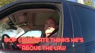 GOP Congressional Candidate Thinks He Is Above The Law [upl. by Oflodor]