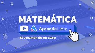 MATEMÁTICA  El volumen de un cubo  4º Básico 910 años [upl. by Eniluqaj]