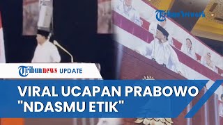 Bocor Video Prabowo Ucap Ndasmu Etik yang Diduga Sindir Anies Ini Klarifikasi Jubir Prabowo [upl. by Agnola670]