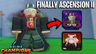 Finally Getting ASCENSION 2 on KISUKE  2nd Quirk amp Starflare Skin  Anime Champions Simulator [upl. by Aubrey]