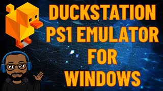 Duckstation Playstation 1 Emulator Windows [upl. by Nosrej501]