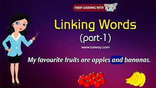 Linking Words for Kids  Linking Words in English  ConceptsExamplesUsages  English Grammar [upl. by Reginnej]