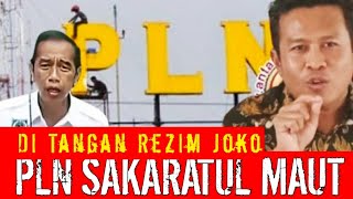 Di Tangan Rezim Joko PLN Sakaratul Maut  Dr M Kholid SyeiraziDosen FIA UI [upl. by Handler13]