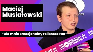 Maciej Musiałowski o Eurowizji i rywalizacji z Justyną Steczkowską Czuje jej oddech na plecach [upl. by Enaitsirhc]