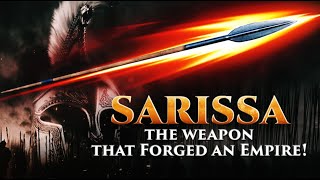 SARISSA The Weapon That Subjugated The Persian Empire [upl. by Ueih]