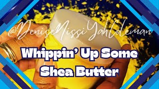 Whipped Shea Butter  Natural Moisturizer healthylifestyle naturalproducts naturalskincare diy [upl. by Reve]