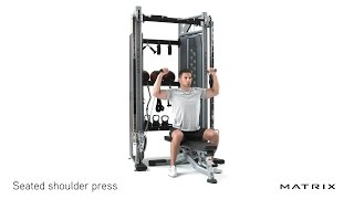 Seated Shoulder Press Exercises  Versa Functional Trainer  Matrix Fitness [upl. by Selig]