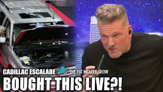 💰 PAT BUYS 21K CADILLAC ESCALADE LIVE ON AIR 💰  The Pat McAfee Show [upl. by Nylikcaj]