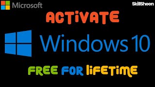 Activate WINDOWS 10 for lifetime any version  SkillSheen [upl. by Radnaskela389]