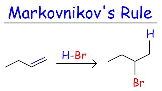 Markovnikove and AntiMarkovnikovs additionElectrophilic addition reactionbasic concepts [upl. by Nebe877]