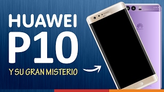 ¡HUAWEI P10 y P10 Plus FILTRADOS [upl. by Mendelson668]