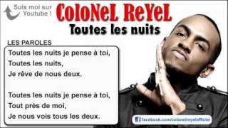 Colonel Reyel  Toutes les nuits  Paroles officiel [upl. by Sam]