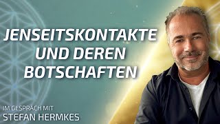 Jenseitskontakte und deren Botschaften  Stefan Hermkes im Gespräch [upl. by Ydualc]