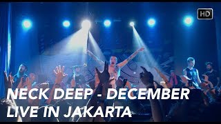 Neck Deep  December Live in Jakarta HD [upl. by Esylla]