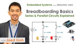 02 Breadboarding Basics Series and Parallel Circuits Explained [upl. by Margaretha]