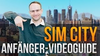 Sim City 5 EinsteigerGuide mit Stevinho [upl. by Anehsak]