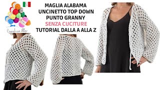 Cardigan  Giacca uncinetto Top down senza cuciture Punto Granny  facile anche per principianti [upl. by Mastic]