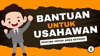 BANTUAN UNTUK USAHAWAN  MEMULAKAN PERNIAGAAN  BANTUAN KERAJAAN [upl. by Naryk]