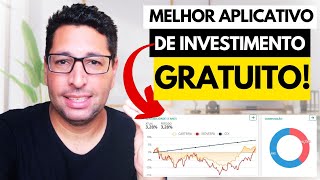 MELHOR APLICATIVO GRATUITO PARA INVESTIMENTOS [upl. by Niltag]