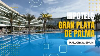 Hipotels Gran Playa de Palma Mallorca Spain [upl. by Marlo]