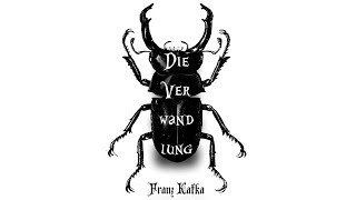 Hörbuch Die Verwandlung by Franz Kafka  Komplett  Deutsch [upl. by Francisca]