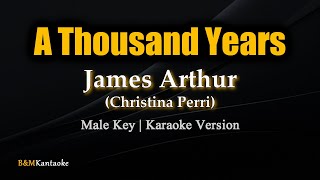 A Thousand Years  James Arthur Christina Perri  Karaoke Version [upl. by Aerdnas]