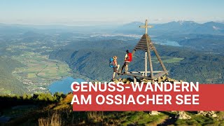 GenussWandern Ossiacher See und Gerlitzen Alpe [upl. by Ahseek957]