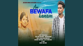 Am Bewafa Kanam [upl. by Faydra99]