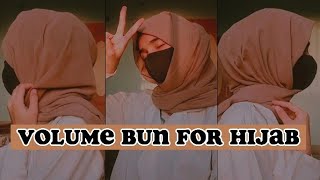 Perfect Volume Bun For Hijab  Hijab Tutorial [upl. by Blakely]