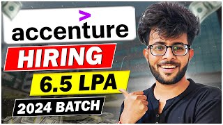 ACCENTURE Hiring 2024 Batch 🤑🔥  65 LAKH Package  Eligibility Criteria  Exam Pattern  LMT [upl. by Airamasor]