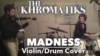 Muse Madness Cover by The Khromatiks [upl. by Ellehctim863]